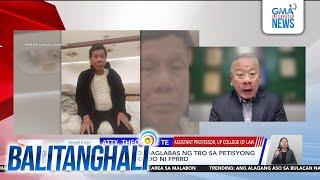 Panayam kay Atty. Theodore Te, Aassistant Professor ng UP College of Law | Balitanghali