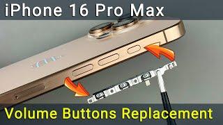 iPhone 16 Pro Max Volume & Action Button Repair - Fix Stuck or Broken Buttons