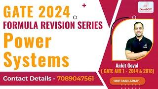 Power Systems | Formula Revision Series | GATE 2024 | Ankit Goyal | One Man Army