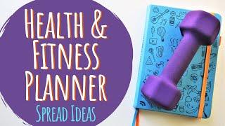 Health & Fitness Planner - Spread Ideas