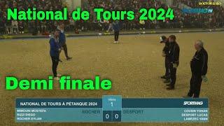 Pétanque ! National de Tours ! Demi finale triplettes Rocher vs Desport