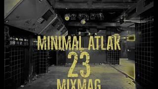 Minimal Atlak - MixMag 23