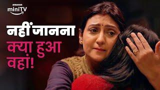 Juhi Parmar Consoles Her Daughter | Yeh Meri Family S2 | Amazon miniTV