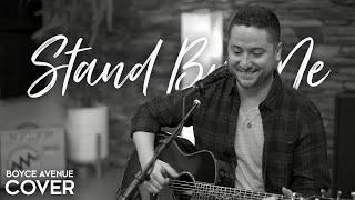 Stand By Me - Ben E. King (Boyce Avenue acoustic cover) on Spotify & Apple