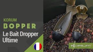 BOPPER - Le Bait Dropper ultime