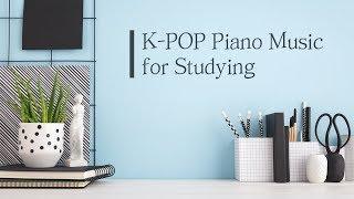 공부할때 듣는 가요 피아노 모음 2HOURS Kpop Piano Music Collection : Study, Sleep Music
