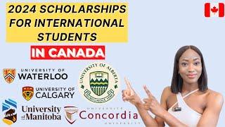 2024 FULLY FUNDED SCHOLARSHIPS IN CANADA FOR INTERNATIONAL STUDENTS | $100K + | BSc., Masters, PhD.