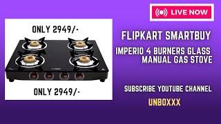 Flipkart SmartBuy Imperio 4 Burners Glass Manual Gas Stove #flipkart #cooking #food #delicious