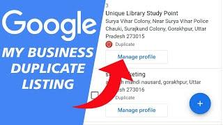 Google My Business Duplicate Listing | How to delete duplicate GMB Listing | Google My Business SEO
