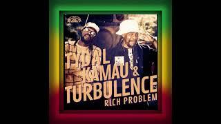 TYDAL KAMAU x TURBULENCE • Rich Problem | ONENESS RECORDS [2023]