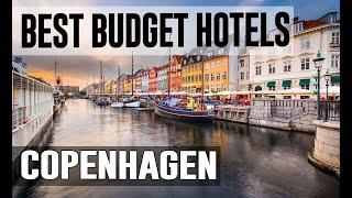 Cheap and Best Budget Hotel in Copenhagen, Denmark