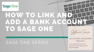 Adding a Bank Account to Sage One // Linking a Bank Account to Sage One