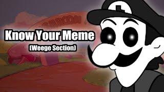 FNF - Know Your Meme (Weege Section) (Troll mix original)