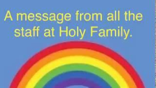 Holy Family Primary School staff message
