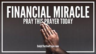 Prayer For Financial Miracle | Powerful Prayers For Financial Miracles