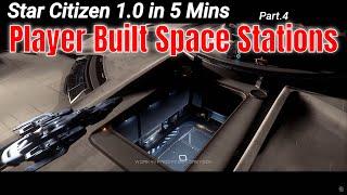 TLDR - Star Citizen 1.0's Player Built Space Stations In 7 Min | SC 1.0 Foxy's Cut #4/4 [4k]