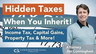 Hidden Taxes When You Inherit