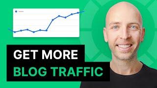 How to Get More Traffic to Your Blog (FAST)