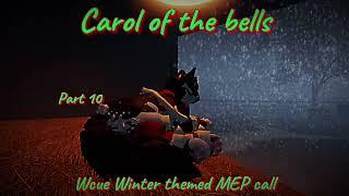 Carol of the Bells WCUE Winter themed MEP | REPOST