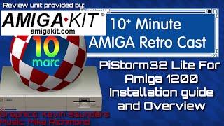 PiStorm32 Lite for Amiga 1200 - Installation guide and review