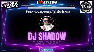 Dj Shadow Retro Time Live @ DMR RADIO