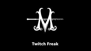 Millerods Twitch Freak