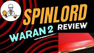 Testing the Spinlord Waran II table tennis rubber: Short pips for great blocking and driving