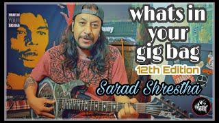 Whats in your gig bag - 12th Edition || Sarad Shrestha - @shree3band595 TUMBLEWEED