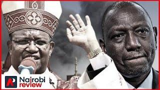 ENOUGH; WHY THE CHURCH IS FED UP WITH RUTO!