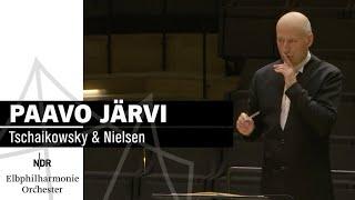 Tchaikovsky & Nielsen with Paavo Järvi | NDR Elbphilharmonie Orchestra