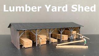 Lumber Yard Drying and Storage Shed – Model scratch building on the cheap