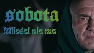 Sobota - Miłości nie ma (prod. Tasteful Tones)