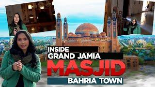 Inside Grand Jamia Masjid Bahria Town Lahore - You Really Don't Want to Miss This