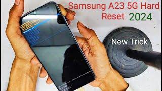 Samsung A23 5G Pattern Unlock || Hard Reset 2024