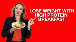 High PROTEIN Breakfast for WEIGHT LOSS | Dr. Janine