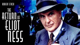 The Return of Eliot Ness (1991) | Full Movie | Robert Stack | Jack Coleman | Philip Bosco