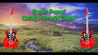 Super Yeni Popuri | Gitara | Sen Oynamali Mahnilar