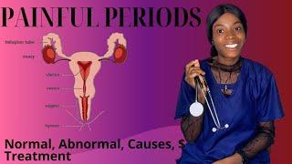 IS MY PERIOD PAIN NORMAL? // TYPES // CAUSES // SYMPTOMS// TREATMENT