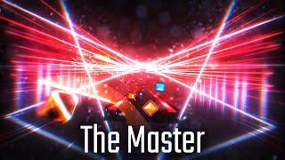 Beat Saber OST 7 - The Master (Expert+)