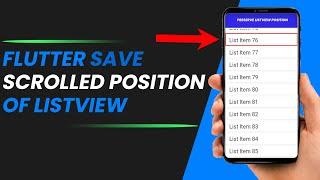 Flutter: How to Preserve Scroll Position of Listview Using Page Storage
