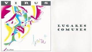 Virus - Lugares Comunes (Official Audio)