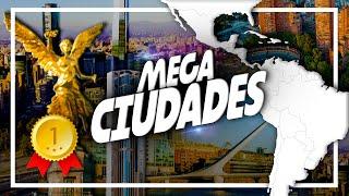 Las 10 METRÓPOLIS MÁS GRANDES de América Latina