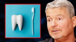 Functional Dentist: How to FIX Your Oral Care Routine (What to Use & Avoid) | Dr. Mark Burhenne