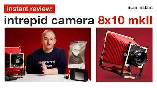 Intrepid Camera 8x10 MKII - The Affordable Large Format Film Monster [Instant Review]