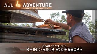 Gear Spotlight: Rhino-Rack Roofracks ► All 4 Adventure TV