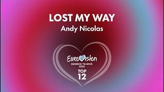 1. Lost my Way - Andy Nicolas | Eurovision 2025 - Eθνικός Τελικός | ΕΡΤ