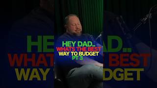 Hey Dad.. Whats The Best Way To Budget? Pt 3. #budget #creditrepair #creditscore #FICO