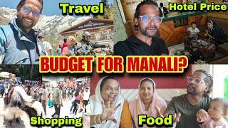 Manali Jana hai ? Kitna hona chahiye budget ? | Mr.sar_faraz Vlog