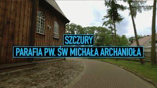 Szczury - Parafia pw. św. Michała Archanioła - Cinematic FPV