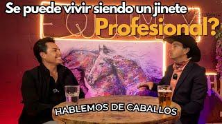 Ep2 ¿Se puede vivir siendo un jinete PROFESIONAL? | Hablemos de caballos